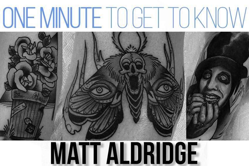 One Minute To Get To Know Your Artist: Matt Aldridge of Ironclad Tattoo Co.