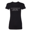 10K Expensive Skin Women's Slim Fit Tee