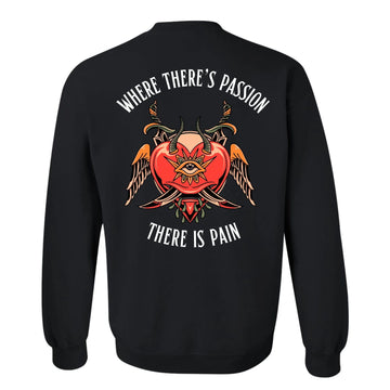 Where There's Passion Unisex Crewneck