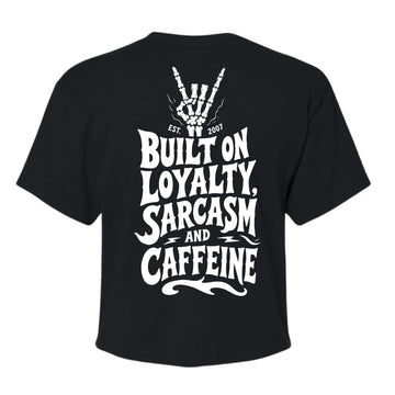 Loyalty & Caffeine Women's Cropped Tee