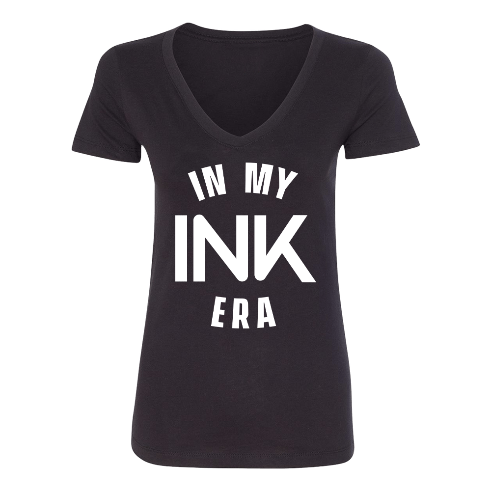 In My INK Era Women's V-Neck Tee