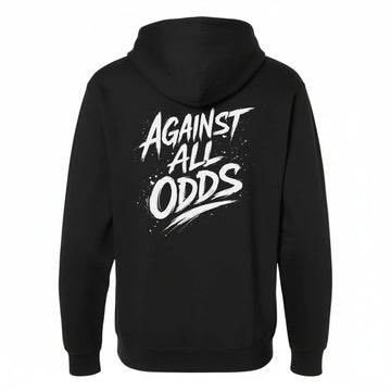 Against All Odds Unisex Hoodie