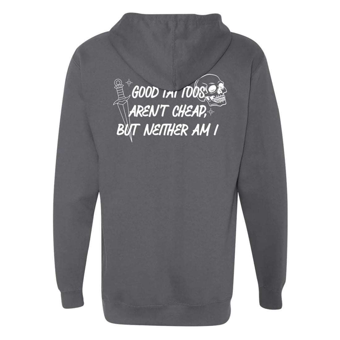 Tats Aren't Cheap Unisex Hoodie