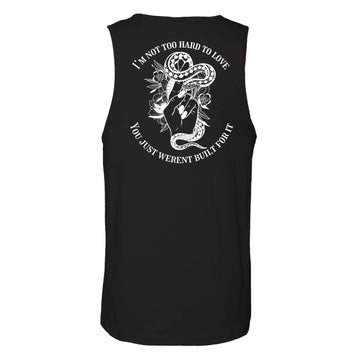 You Weren't Built For Me Men's Tank