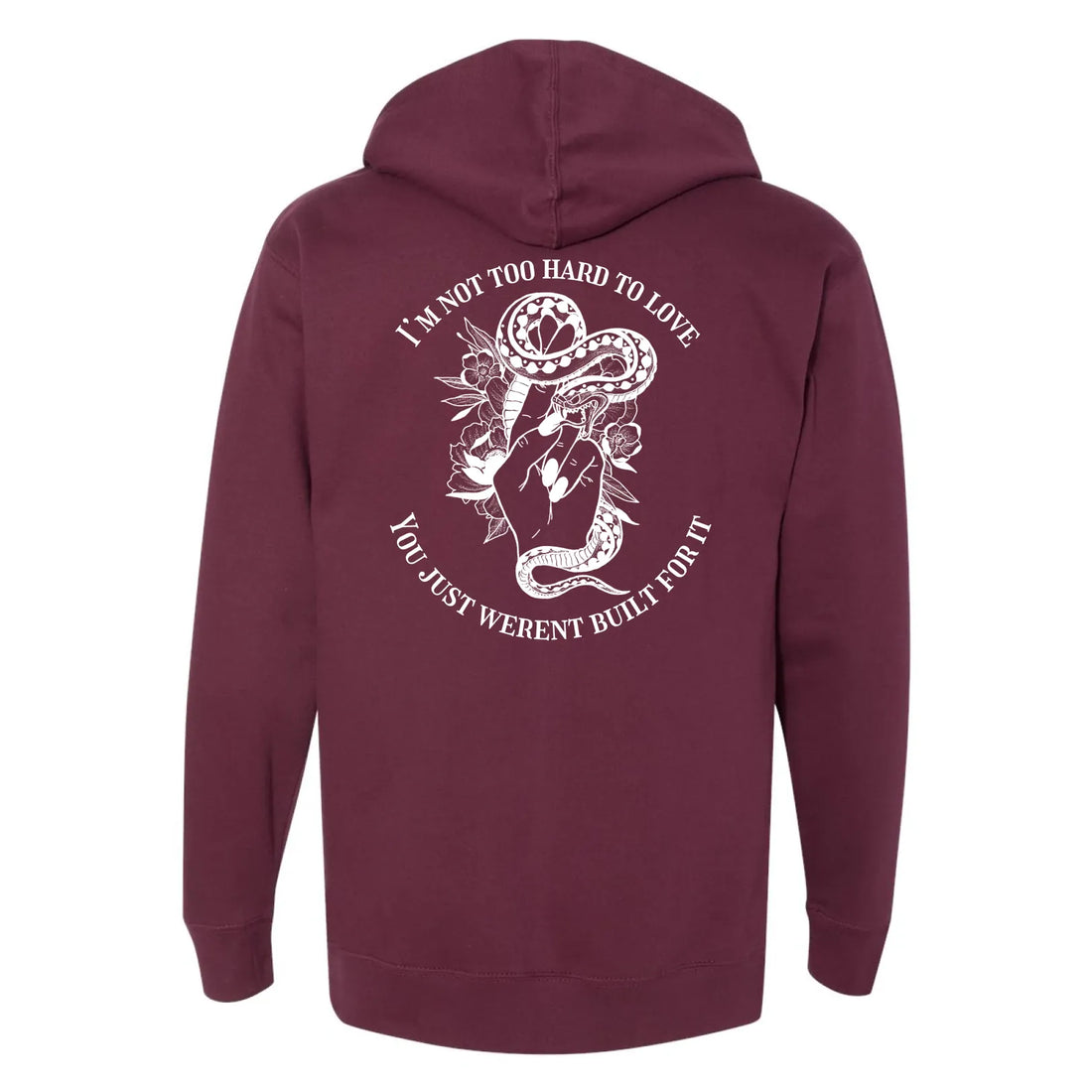 You Weren't Built For Me Unisex Hoodie