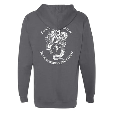 You Weren't Built For Me Unisex Hoodie