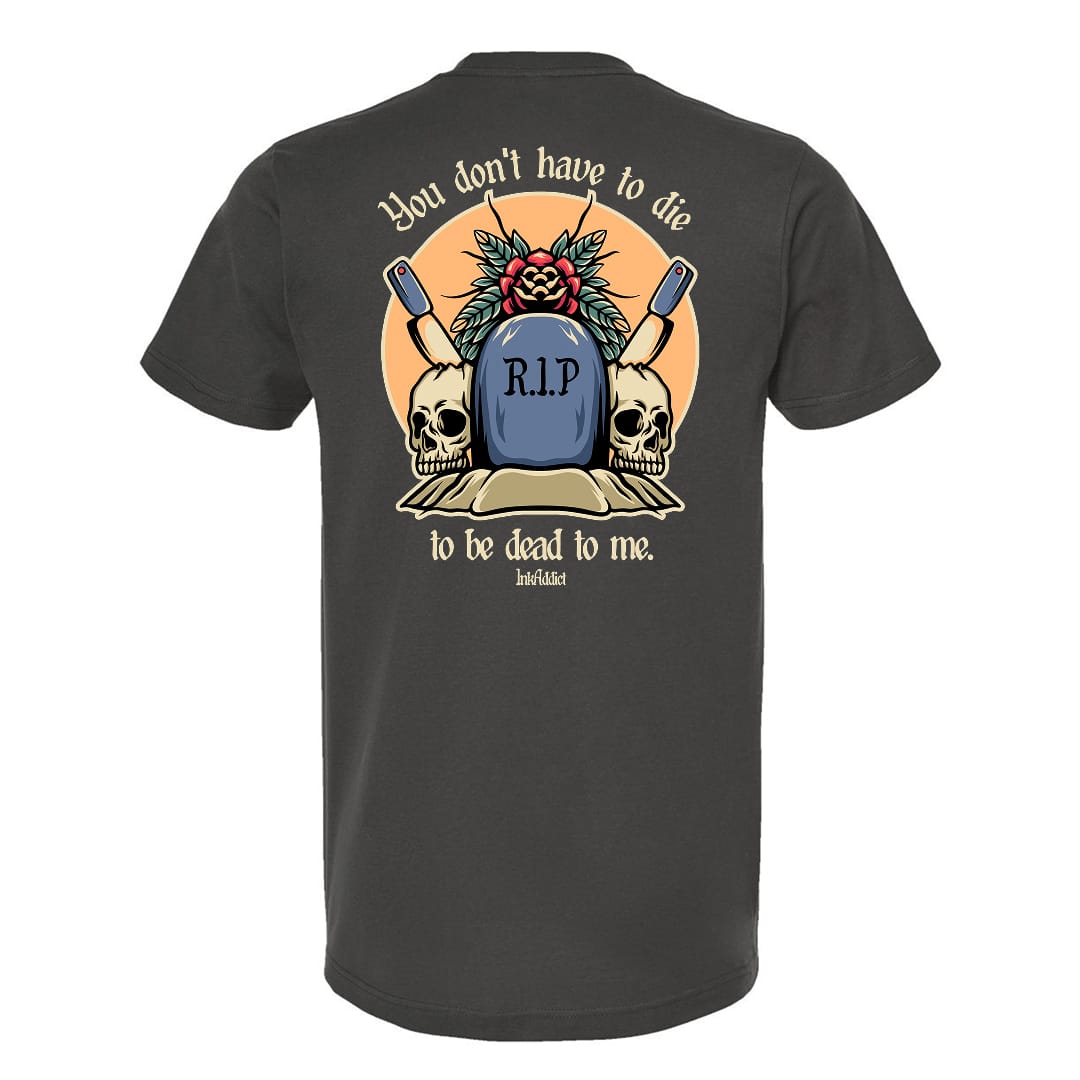 Dead to Me Unisex Tee