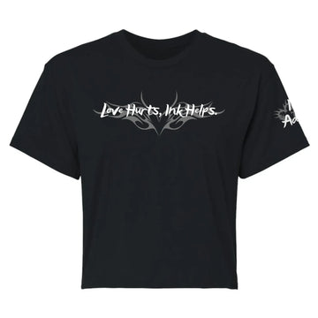 Love Hurts Ink Helps Women's Cropped Tee