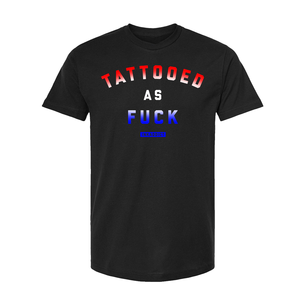 All-American Tattooed As Fuck Unisex Tee